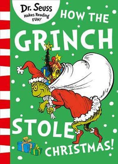 Kniha: How the Grinch Stole Christmas - Seuss Dr.