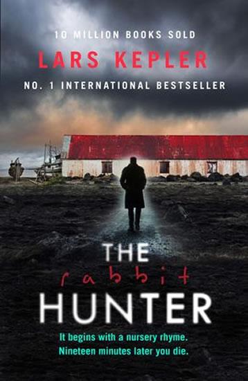 Kniha: The Rabbit Hunter - Kepler Lars