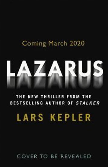 Kniha: Lazarus - Kepler Lars