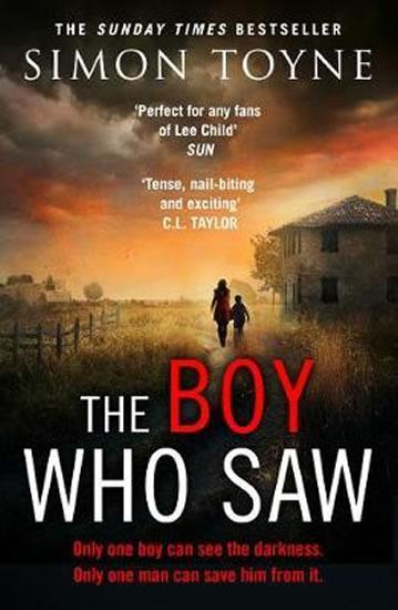 Kniha: The Boy Who Saw - Toyne Simon