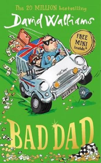 Kniha: Bad Dad - Walliams David
