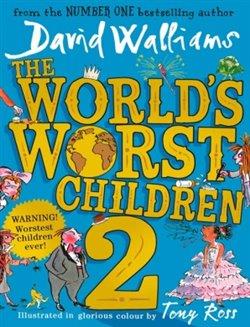 Kniha: The World´s Worst Children 2 - Walliams, David