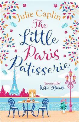 Kniha: The Little Paris Patisserie - Caplinová Julie