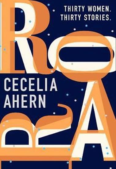 Kniha: Roar : A Story for Every Woman - Ahernová Cecelia