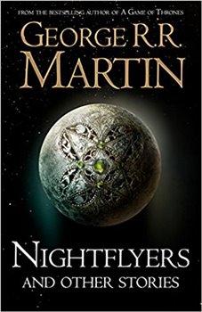 Kniha: Nightflyers and Other Stories - Martin, George R.R.