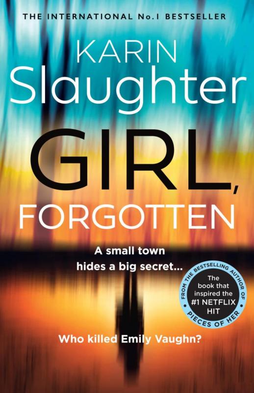 Kniha: Girl, Forgotten - Slaughter Karin