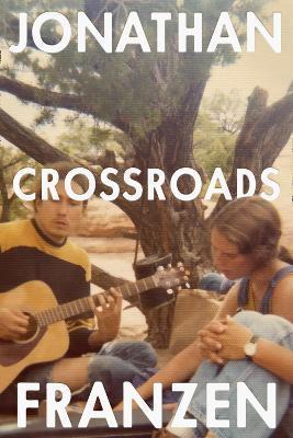 Kniha: Crossroads - Franzen Jonathan