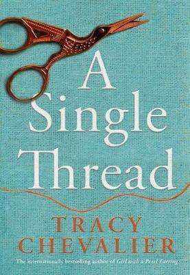 Kniha: A Single Thread - Chevalierová Tracy