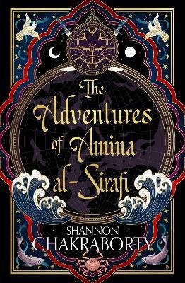 Kniha: The Adventures of Amina Al-Sirafi - Chakraborty Shannon