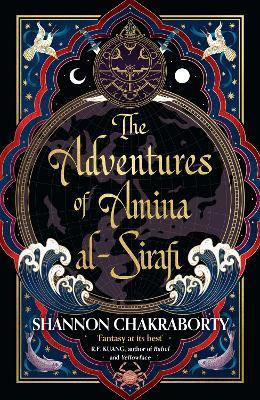 Kniha: The Adventures of Amina al-Sirafi - Chakraborty Shannon