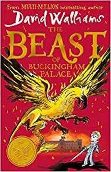 Kniha: The Beast of Buckingham Palace - Walliams, David