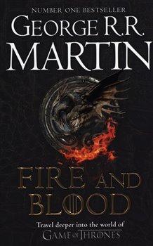 Kniha: Fire and Blood - Martin, George R.R.