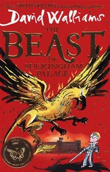 Kniha: The Beast of Buckingham Palace - Walliams, David