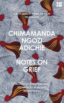 Kniha: Notes on Grief - Ngozi Adichie Chimamanda