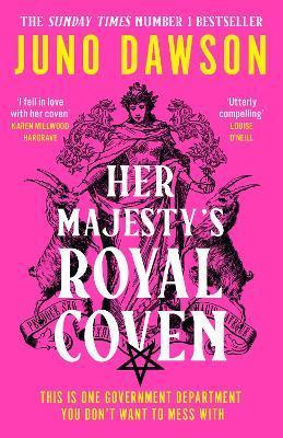 Kniha: Her Majesty´s Royal Coven - Dawson Juno