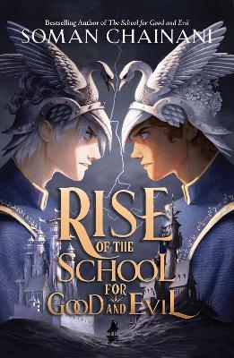 Kniha: Rise of the School for Good and Evil (The School for Good and Evil) - Chainani Soman