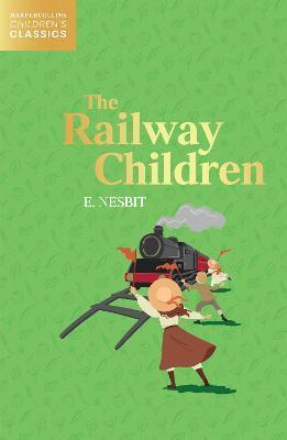 Kniha: The Railway Children (HarperCollins Children´s Classics) - Nesbit Edith