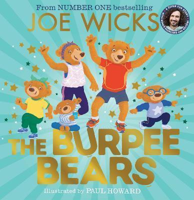 Kniha: The Burpee Bears - Wicks Joe