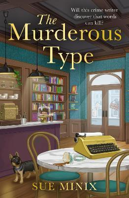 Kniha: The Murderous Type (The Bookstore Mystery Series) - Minix Sue