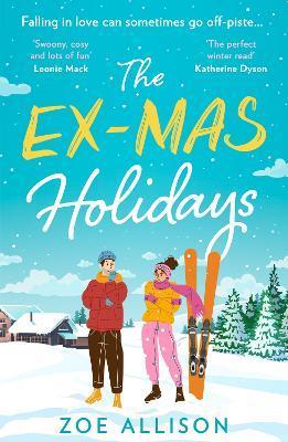 Kniha: The Ex-Mas Holidays - Allison Zoe
