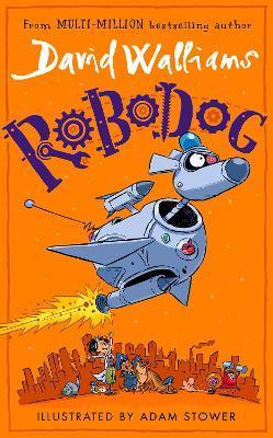 Kniha: Robodog - Walliams David