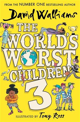 Kniha: The World´s Worst Children 3 - Walliams, David