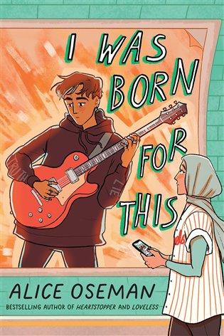 Kniha: I Was Born for This - Osemanová, Alice