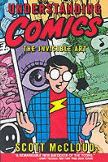 Kniha: Understanding Comics: The Invisible Art - McCloud Scott