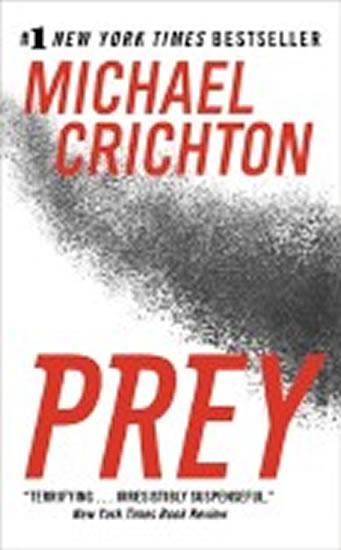 Kniha: Prey - Crichton Michael