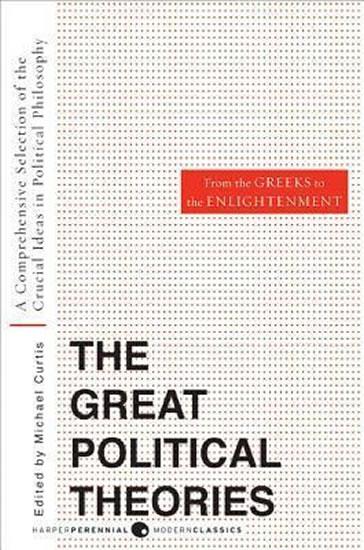 Kniha: The Great Political Theories Vol 1 - Curtis Michael