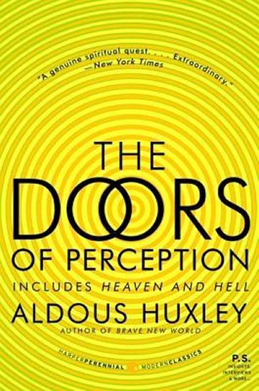 Kniha: The Doors of Perception and Heaven and Hell - Huxley Aldous