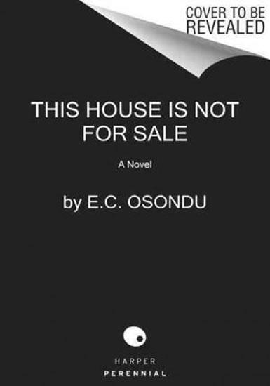 Kniha: This House Is Not For Sale - Osondu E. C.