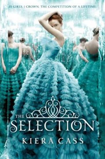 Kniha: The Selection - Cassová Kiera