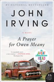 A Prayer for Owen Meany: A Novel