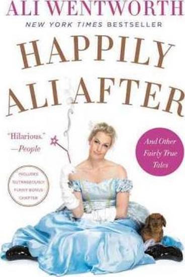 Kniha: Happily Ali After - Wentworth Ali