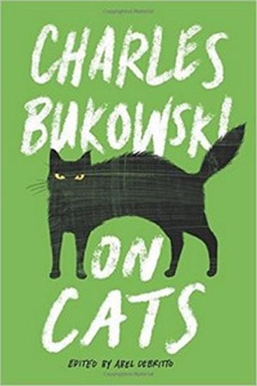 Kniha: On Cats - Bukowski Charles