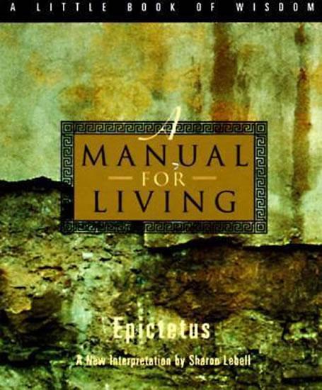 Kniha: A Manual for Living - Epictetus