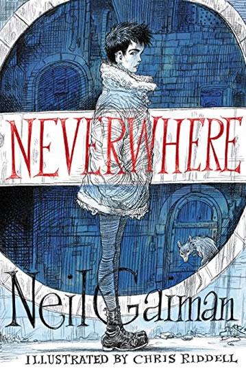 Kniha: Neverwhere: Illustrated Edition - Gaiman Neil