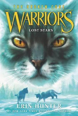 Kniha: Warriors: The Broken Code #1: Lost Stars - Hunter Erin