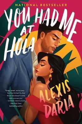 Kniha: You Had Me at Hola : A Novel - Daria Alexis