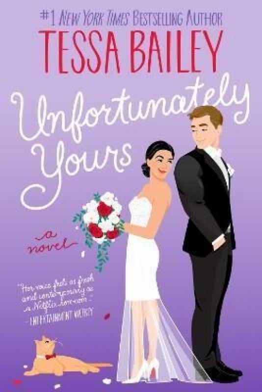 Kniha: Unfortunately Yours - Bailey Tessa