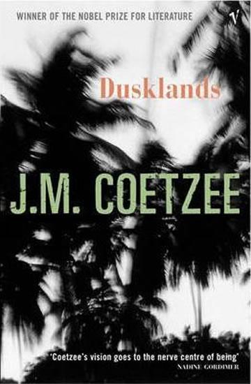 Kniha: Dusklands - Coetzee John Maxwell