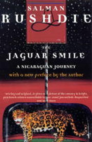 Kniha: The Jaguar Smile - Rushdie Salman