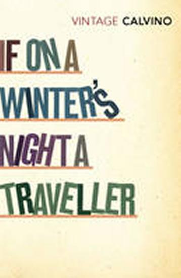 Kniha: If on a Winter´s Night a Trave - Calvino Italo