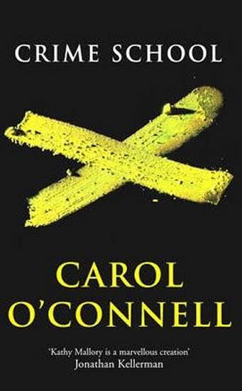 Kniha: Crime School - O´Connellová Carol