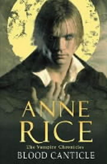 Kniha: Blood Canticle - Rice Anne