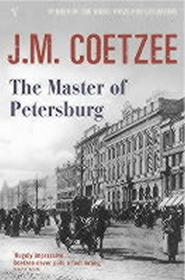 Kniha: The Master of Petersburg - Coetzee John Maxwell