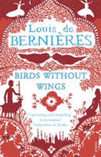 Kniha: Birds without Wings - Berniéres Louis de