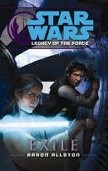 Kniha: Star Wars - Legacy of the Force IV - Exil - Allston Aaron