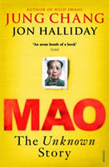 Kniha: Mao : The Unknown Story - Chang Jung